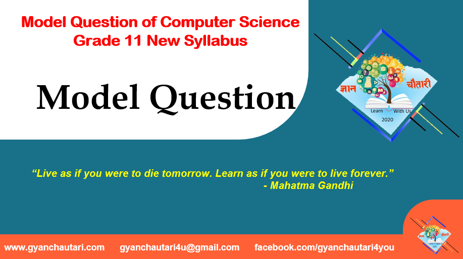 Computer Science Model Question New Syllabus